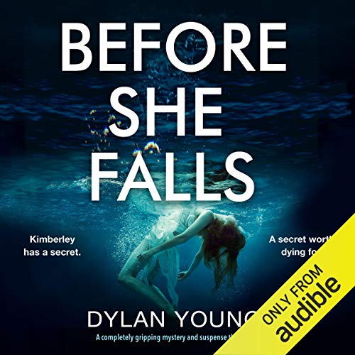 Before She Falls Audiobook By Dylan Young cover art