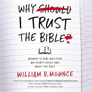 Why I Trust the Bible Audiobook By William D. Mounce cover art