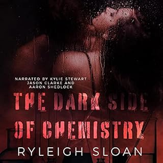 The Dark Side of Chemistry Audiolibro Por Ryleigh Sloan arte de portada