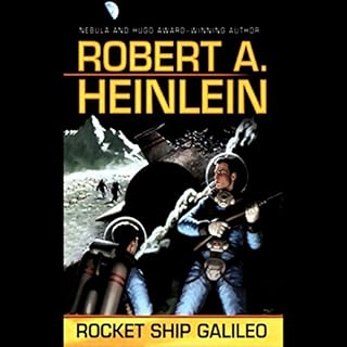 Rocket Ship Galileo Audiobook By Robert A. Heinlein cover art