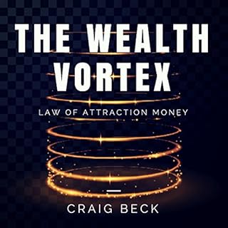 The Wealth Vortex Audiolibro Por Craig Beck arte de portada