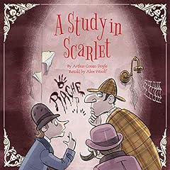 Sherlock Holmes: A Study in Scarlet Audiobook By Alex Woolf, Arthur Conan Doyle cover art