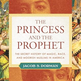 The Princess and the Prophet Audiolibro Por Jacob Dorman arte de portada