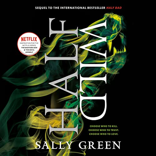 Half Wild Audiobook By Sally Green cover art