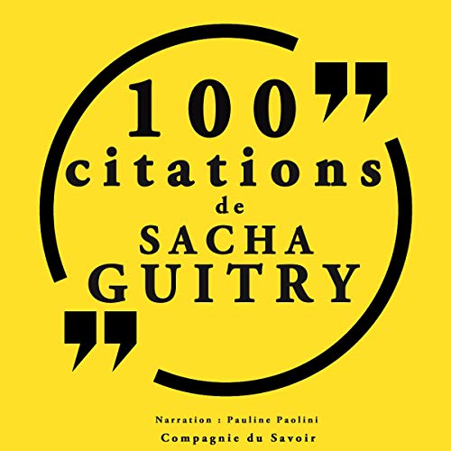 Diseño de la portada del título 100 citations Sacha Guitry