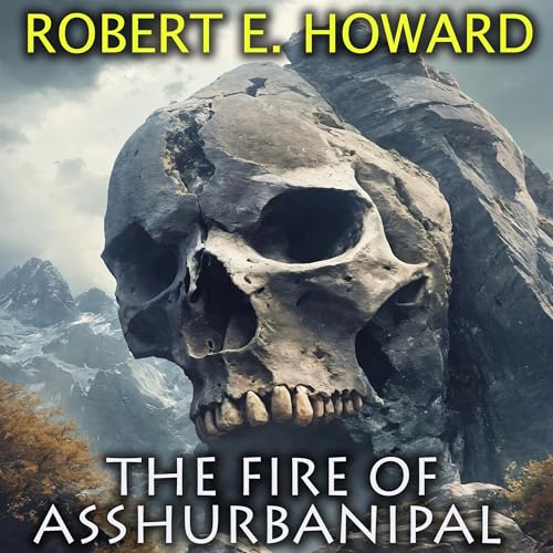 The Fire of Asshurbanipal cover art