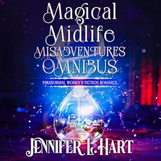 Magical Midlife Misadventures Omnibus Edition Audiolibro Por Jennifer L. Hart arte de portada