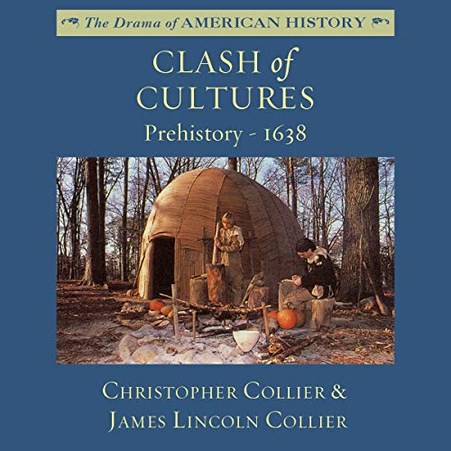 Clash of Cultures Audiolibro Por Christopher Collier, James Lincoln Collier arte de portada