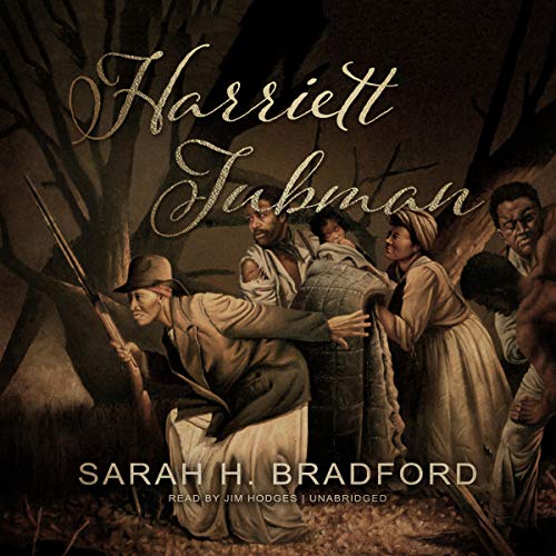 Harriett Tubman Audiolibro Por Sarah H. Bradford arte de portada