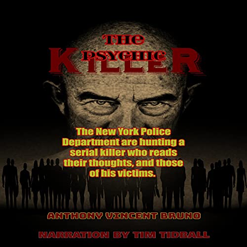 The Psychic Killer Audiolibro Por Anthony Vincent Bruno arte de portada