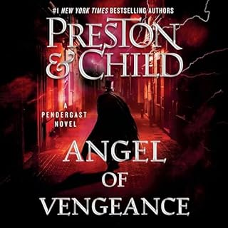 Angel of Vengeance Audiobook By Douglas Preston, Lincoln Child cover art