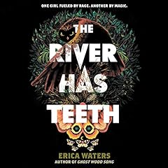 The River Has Teeth cover art