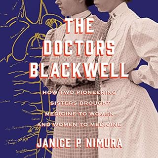 The Doctors Blackwell Audiolibro Por Janice P. Nimura arte de portada