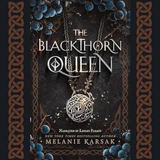 The Blackthorn Queen Audiobook By Melanie Karsak cover art