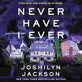 Never Have I Ever Audiolibro Por Joshilyn Jackson arte de portada