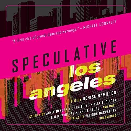 Speculative Los Angeles Audiolibro Por Denise Hamilton - editor arte de portada