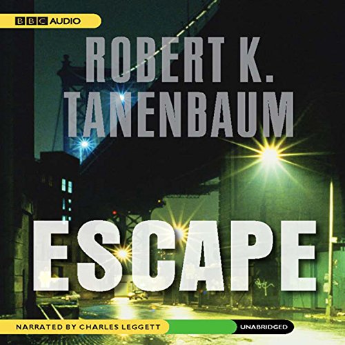 Escape Audiobook By Robert K. Tanenbaum cover art