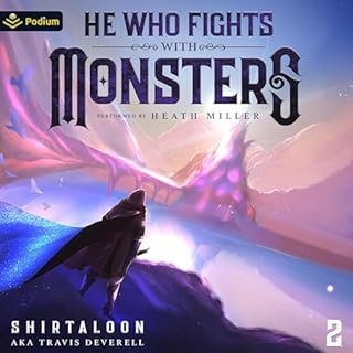 He Who Fights with Monsters 2 Audiolibro Por Shirtaloon, Travis Deverell arte de portada