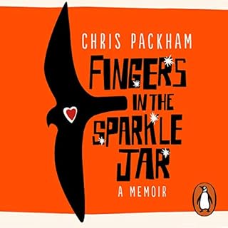 Fingers in the Sparkle Jar Audiobook By Chris Packham cover art