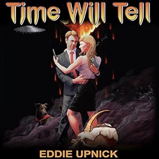 Time Will Tell Audiobook By Eddie Upnick cover art