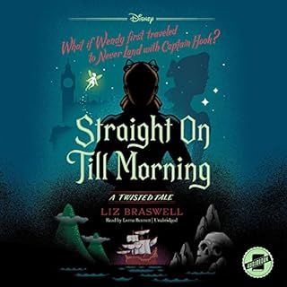 Straight on till Morning Audiobook By Liz Braswell cover art