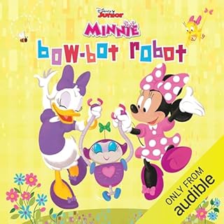 Minnie's Fashion and Fun: Bow-Bot Robot Audiobook By Disney Books cover art