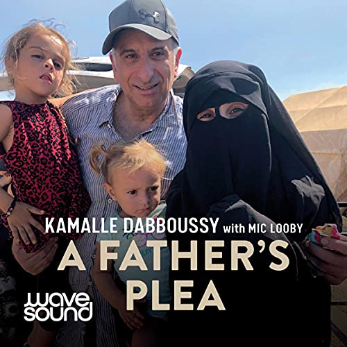 A Father's Plea Audiobook By Kamalle Dabboussy cover art