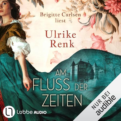 Am Fluss der Zeiten Audiolivro Por Ulrike Renk capa