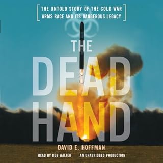 The Dead Hand Audiobook By David E. Hoffman cover art