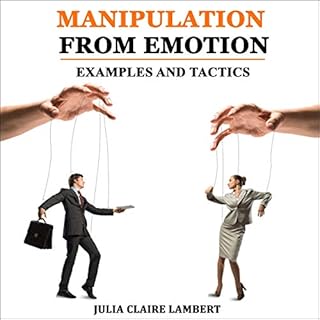 Manipulation from Emotion Audiolibro Por Julia Claire Lambert arte de portada