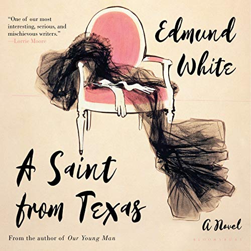 A Saint from Texas Audiolivro Por Edmund White capa