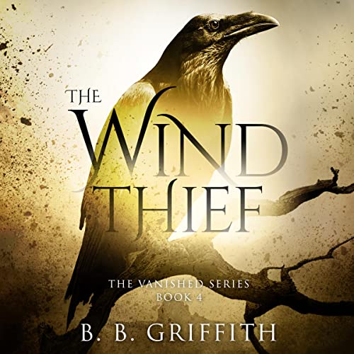 The Wind Thief Audiolivro Por B. B. Griffith capa