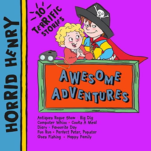 Couverture de Horrid Henry: Awesome Adventures