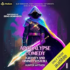 Apocalypse Comedy Audiobook By Hunter Mythos cover art