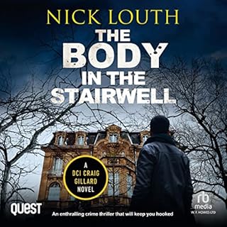 The Body in the Stairwell Audiobook By Nick Louth cover art