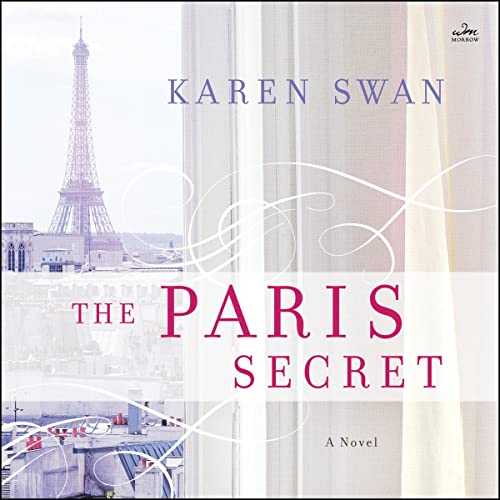 The Paris Secret Audiolibro Por Karen Swan arte de portada