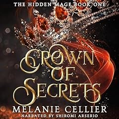 Crown of Secrets Audiobook By Melanie Cellier cover art