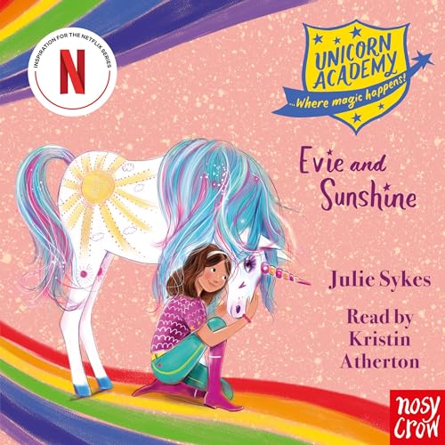 Unicorn Academy: Evie and Sunshine Audiolibro Por Julie Sykes arte de portada