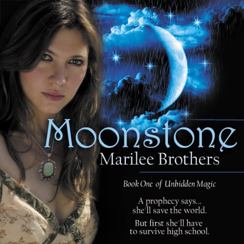 Moonstone Audiobook By Marilee Brothers cover art