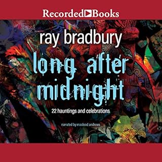 Long After Midnight Audiobook By Ray Bradbury cover art