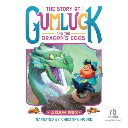 Page de couverture de The Story of Gumluck and the Dragon's Eggs