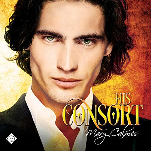 His Consort Audiobook By Mary Calmes cover art