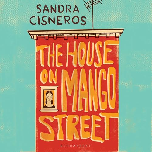 The House on Mango Street Audiobook By Sandra Cisneros cover art