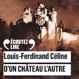 D'un château l'autre Audiolibro Por Louis-Ferdinand Céline arte de portada