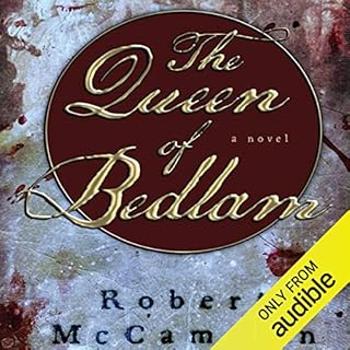 The Queen of Bedlam Audiolibro Por Robert R. McCammon arte de portada