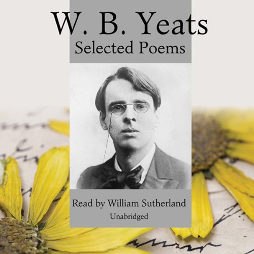 W.B. Yeats: Selected Poems Audiolibro Por William Butler Yeats arte de portada