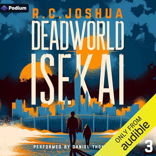 『Deadworld Isekai 3: A Sci-Fi LitRPG Adventure』のカバーアート