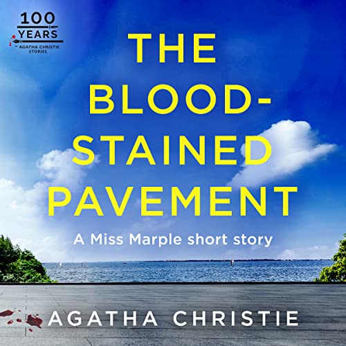 The Blood-Stained Pavement Audiolibro Por Agatha Christie arte de portada