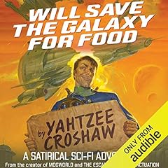 Will Save the Galaxy for Food cover art