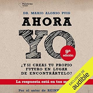 Ahora yo Audiolibro Por Mario Alonso Puig arte de portada